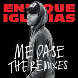 Portada Enrique Iglesias - ME PASE (feat. Farruko) (Patrick Romantik Remix)