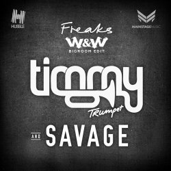 Portada Timmy Trumpet - Freaks (W&W Bigroom Edit)