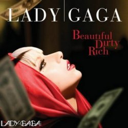 Portada Lady Gaga - Beautiful Dirty Rich (Radio Edit)
