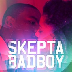 Portada Skepta - Bad Boy (Extended Mix)