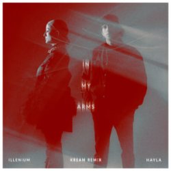 Portada ILLENIUM & HAYLA - In My Arms (KREAM Remix)