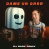 Portada Fantomel & Kate Linn - Dame Un Grrr (Dj Dark Remix) Fantomel & Kate Linn - Dame Un Grrr (Dj Dark Remix)