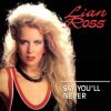 Portada Lian Ross - Say You'll Never Lian Ross - Say You'll Never