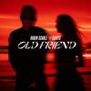 Portada Robin Schulz & CLOVES - Old Friend Robin Schulz & CLOVES - Old Friend