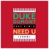 Portada Duke Dumont - Need U (100%) (Feat. AME) (Artful Bootleg Mix) Duke Dumont - Need U (100%) (Feat. AME) (Artful Bootleg Mix)