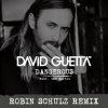 Portada David Guetta feat. Sam Martin - Dangerous (Robin Schulz Remix) David Guetta feat. Sam Martin - Dangerous (Robin Schulz Remix)
