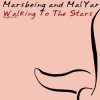 Portada Marsbeing & Malyar - Walking To The Stars Marsbeing & Malyar - Walking To The Stars