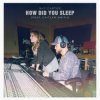 Portada Shy Carter feat. Caitlyn Smith - How Did You Sleep Shy Carter feat. Caitlyn Smith - How Did You Sleep