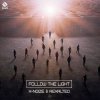 Portada X-Noize & Rexalted - Follow The Light (Original Mix) X-Noize & Rexalted - Follow The Light (Original Mix)
