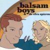 Portada Balsam Boys - Balsam Ge Oss Mer Balsam Boys - Balsam Ge Oss Mer