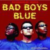 Portada Bad Boys Blue - Only One Breath Away Bad Boys Blue - Only One Breath Away