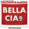 Portada Hardwell, Maddix - Bella Ciao Hardwell, Maddix - Bella Ciao