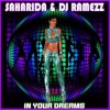 Portada Saharida & DJ Ramezz - In Your Dreams Saharida & DJ Ramezz - In Your Dreams