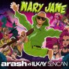 Portada Arash feat. Ilkay Sencan - Mary Jane Arash feat. Ilkay Sencan - Mary Jane