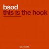 Portada BSOD - This Is The Hook (Instrumental mix) BSOD - This Is The Hook (Instrumental mix)