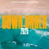 Portada LIZOT & Kickbait & Colin Hay - Down Under 2025 LIZOT & Kickbait & Colin Hay - Down Under 2025