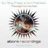 Portada DJ Tony Magic & Yuri Melnikov - Message From The Past (Original Mix) DJ Tony Magic & Yuri Melnikov - Message From The Past (Original Mix)