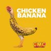 Portada Crazy Music Channel - Chicken Banana Crazy Music Channel - Chicken Banana