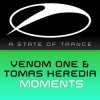 Portada Venom One & Tomas Heredia - Moments Venom One & Tomas Heredia - Moments