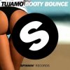 Portada Tujamo - Booty Bounce (Original Mix) Tujamo - Booty Bounce (Original Mix)