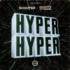Portada Scooter & Giuseppe Ottaviani - Hyper Hyper Scooter & Giuseppe Ottaviani - Hyper Hyper