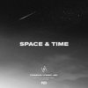 Обкладинка ItsArius & Lynnic & ARI. - Space & Time ItsArius & Lynnic & ARI. - Space & Time