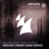 Portada KhoMha feat. Mike Schmid - Restart (Henry Dark Remix) KhoMha feat. Mike Schmid - Restart (Henry Dark Remix)