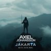 Portada Axel Johansson & Aya Mai - Jakarta Axel Johansson & Aya Mai - Jakarta