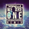 Portada Krewella - We Are One (Dzeko & Torres Remix) Krewella - We Are One (Dzeko & Torres Remix)