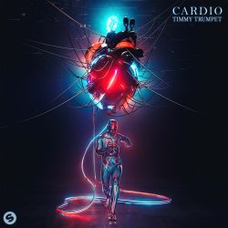 Portada Timmy Trumpet - Cardio