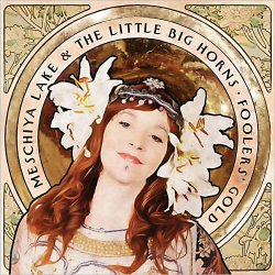 Portada Meschiya Lake & The Little Big Horns - Don't Start With Me