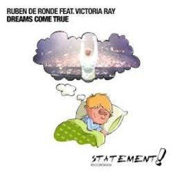 Portada Ruben de Ronde feat. Victoria Ray - Dreams Come True (DRYM Remix)