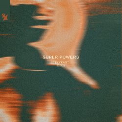 Portada TELYKAST & Oaks - Super Powers