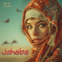 Portada MD Dj & Amélie - Jahebe