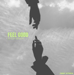 Portada Anton Ishutin - Feel So Good