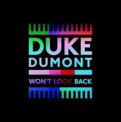 Portada Duke Dumont - Won't Look Back