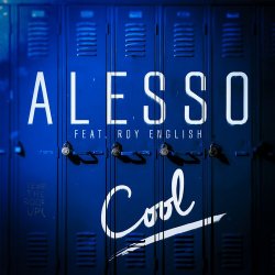 Portada Alesso feat. Roy English - Cool (Extended Version)