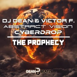 Portada DJ Dean & Victor F. & Abstract Vision - The Prophecy (Instrumental Mix)