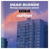 Portada Dead Blonde - Между панельных домов (Hotzzen Remix) Dead Blonde - Между панельных домов (Hotzzen Remix)