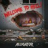 Portada ALLIGATOR - Welcome To Hell ALLIGATOR - Welcome To Hell