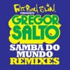 Обкладинка Fatboy Slim - Samba Do Mundo (Olav Basoski Remix) Fatboy Slim - Samba Do Mundo (Olav Basoski Remix)