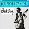 Portada Chuck Berry - You Never Can Tell Chuck Berry - You Never Can Tell