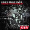 Portada Coming Soon!!!, Waio - Create The Machine Coming Soon!!!, Waio - Create The Machine