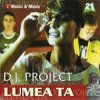 Portada DJ Project - Lumea ta DJ Project - Lumea ta