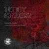Portada Teddy Killerz - Demolisher Teddy Killerz - Demolisher