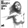 Portada DJ Disciple - Work It Out (Klaas Remix) DJ Disciple - Work It Out (Klaas Remix)