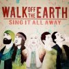 Portada Walk Off the Earth - Rule the World Walk Off the Earth - Rule the World