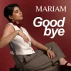 Portada MARIAM - Good Bye MARIAM - Good Bye