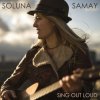 Soluna Samay - Everything You Do