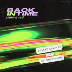 Portada Сергей Лазарев, DJ Ivan Martin - Back In Time